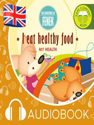 cover image of I eat healthy food!
